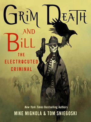 cover image of Grim Death and Bill the Electrocuted Criminal